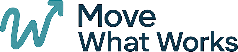 Move What Works